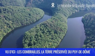 Reportage : Les Combrailles, la terre préservée du Puy-De-Dôme