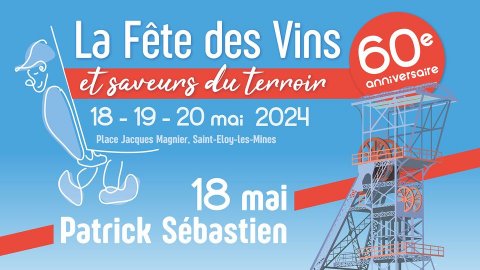 Fête des vins 2024 à Saint-Eloy-Les-Mines